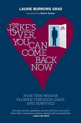 Book cover for The Joke's Over, You Can Come Back Now