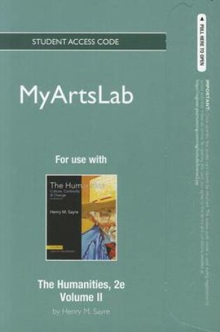 Cover of NEW MyLab Arts Student Access Code Card for Humanities, The, Volume II (standalone)