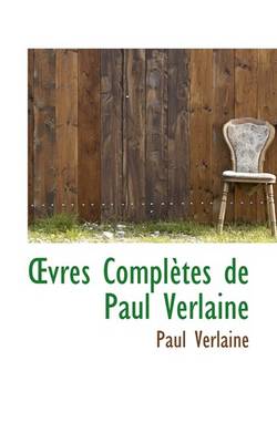 Book cover for Oevres Completes de Paul Verlaine