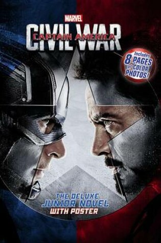 Cover of Marvel's Captain America: Civil War: The Deluxe Junior Novel