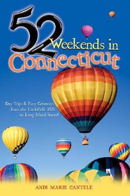 Book cover for 52 Weekends in Connecticut