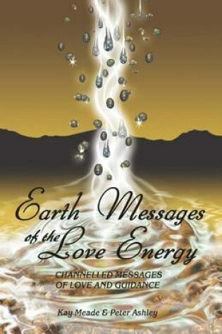 Cover of Earth Messages of the Love Energy