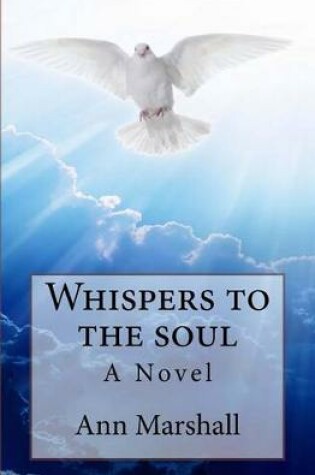 Cover of Whispers to the soul