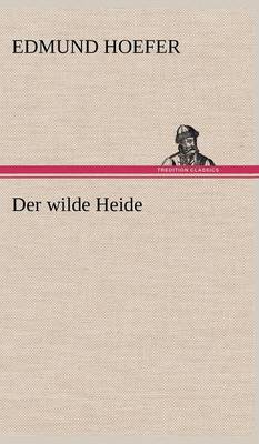 Book cover for Der Wilde Heide