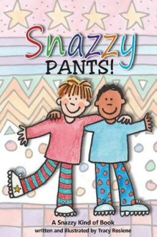 Cover of Snazzy Pants