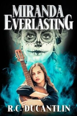 Cover of Miranda Everlasting