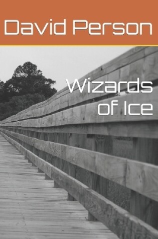 Cover of Wizards of Ice