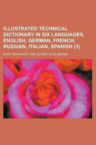 Cover of Illustrated Technical Dictionary in Six Languages, English, German, French, Russian, Italian, Spanish (3)