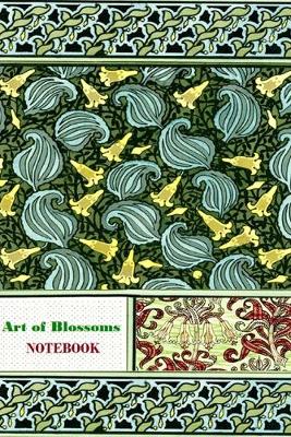 Book cover for Art of Blossoms NOTEBOOK [ruled Notebook/Journal/Diary to write in, 60 sheets, Medium Size (A5) 6x9 inches]