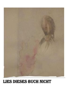 Cover of Lies Dieses Buch Nicht