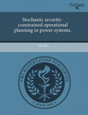 Book cover for Stochastic Security-Constrained Operational Planning in Power Systems