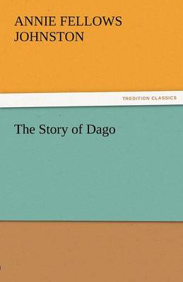 Book cover for The Story of Dago