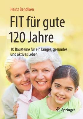 Book cover for Fit für gute 120 Jahre