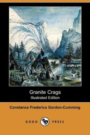 Cover of Granite Crags (Illustrated Edition) (Dodo Press)