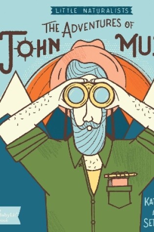 Adventures of John Muir, The: Little Naturalists