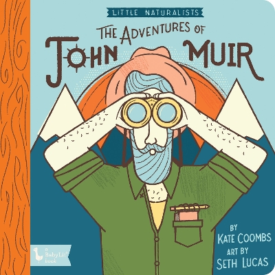 Book cover for Adventures of John Muir, The: Little Naturalists