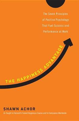 Book cover for The Happiness Advantage