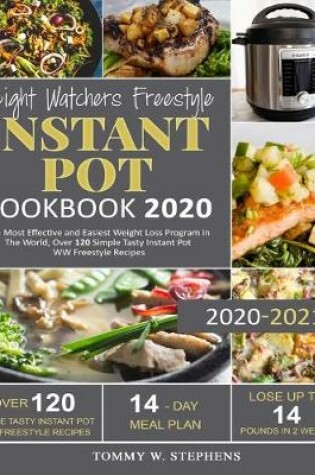 Cover of Weight Watchers Freestyle Instant Pot Cookbook 2020