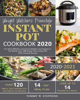 Cover of Weight Watchers Freestyle Instant Pot Cookbook 2020