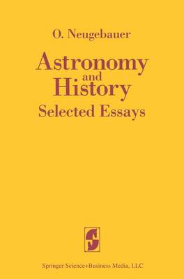 Book cover for Astronomy and History Selected Essays