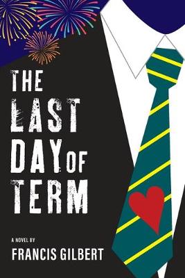 Book cover for The Last Day of Term