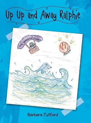 Book cover for Up Up and Away Ralphie