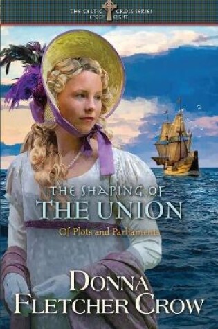 Cover of The Shaping of the Union