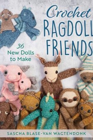 Cover of Crochet Ragdoll Friends