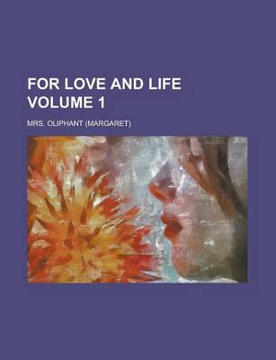 Book cover for For Love and Life (Volume 2)