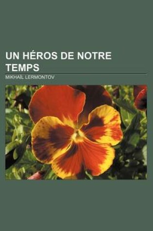 Cover of Un Heros de Notre Temps
