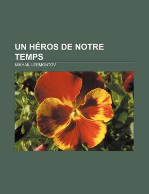 Book cover for Un Heros de Notre Temps