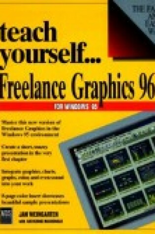 Cover of Teach Yourself Freelance Graphics 3.0