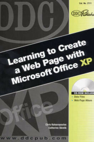 Cover of DDC Learning to Create a Web Page with Microsoft Office XP