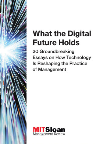 Cover of What the Digital Future Holds