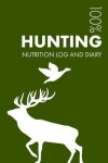 Book cover for Hunting Nutrition Journal