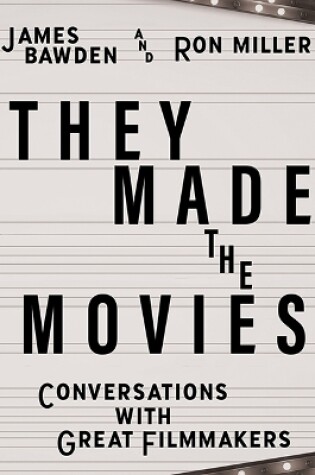 Cover of They Made the Movies