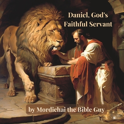 Book cover for Daniel, God's Faithful Servant