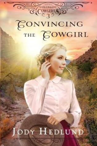 Cover of Convincing the Cowgirl