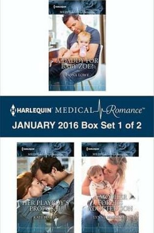 Cover of Harlequin Medical Romance January 2016 - Box Set 1 of 2