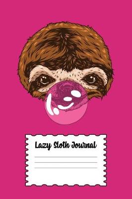 Book cover for Lazy Sloth Journal