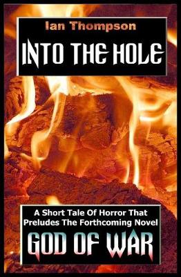 Book cover for Into The Hole