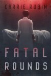 Book cover for Fatal Rounds