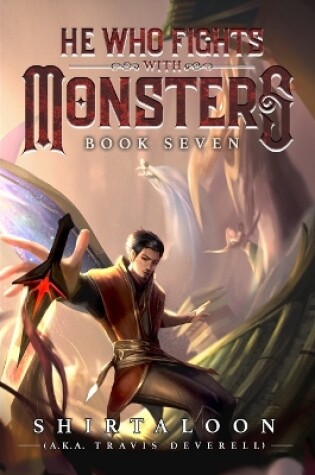 Cover of He Who Fights with Monsters 7