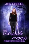 Book cover for The Waning Moon