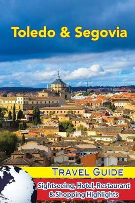 Book cover for Toledo & Segovia Travel Guide