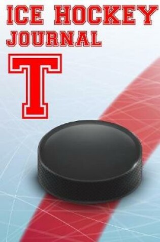 Cover of Ice Hockey Journal T