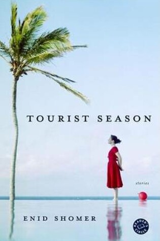 Cover of Tourist Season: Stories