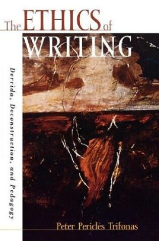 Cover of The Ethics of Writing