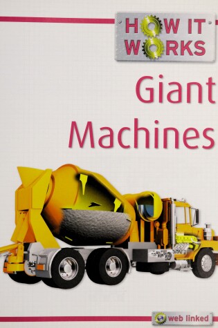 Cover of How it Works Giant Machines
