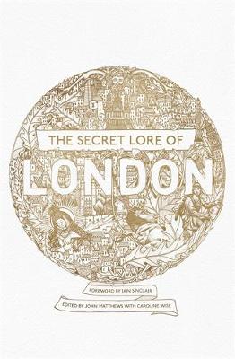 Book cover for The Secret Lore of London
